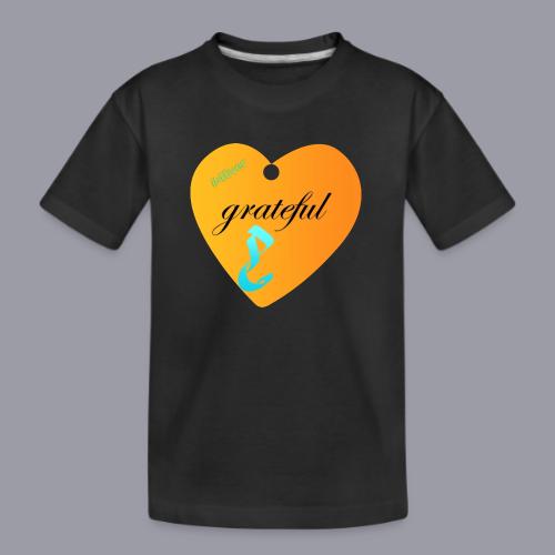 GRATEFUL - Kid's Premium Organic T-Shirt