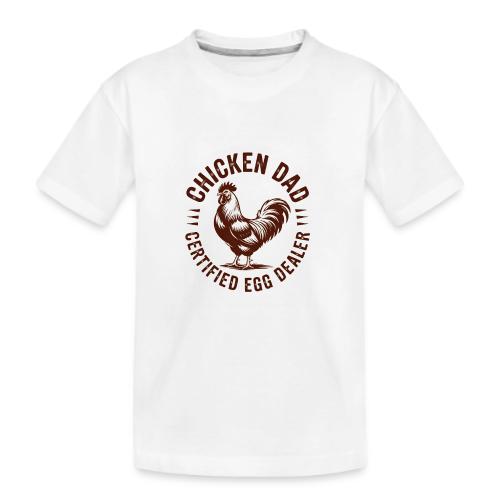Chicken Dad – Certified Egg Dealer - Kid's Premium Organic T-Shirt