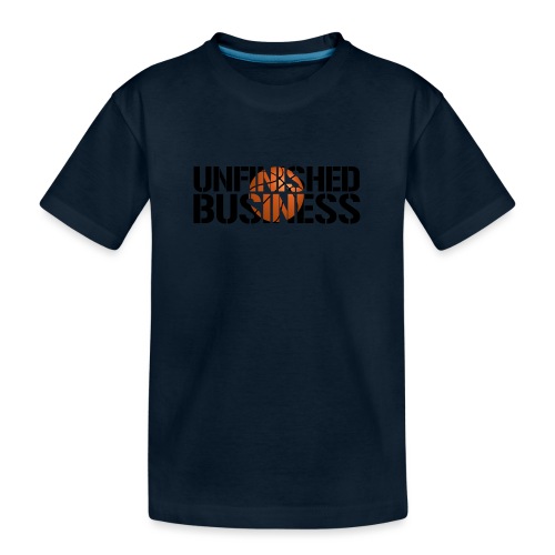 Unfinished Business hoops basketball - Kid's Premium Organic T-Shirt
