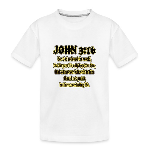 John 316 - Kid's Premium Organic T-Shirt