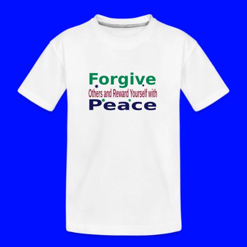 Forgive to get Peace - Kid's Premium Organic T-Shirt