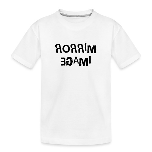 Mirror Image Word Art - Kid's Premium Organic T-Shirt