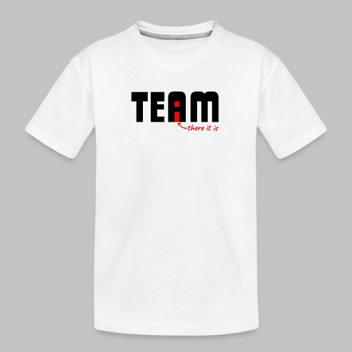 The 'I' in Team - Kid's Premium Organic T-Shirt