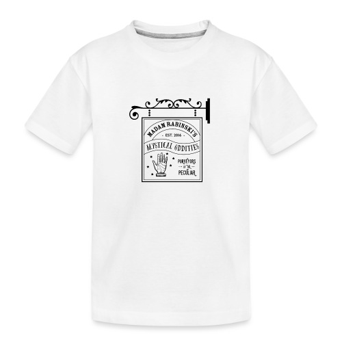 Madam Rabinski's Mystical Oddities - Kid's Premium Organic T-Shirt