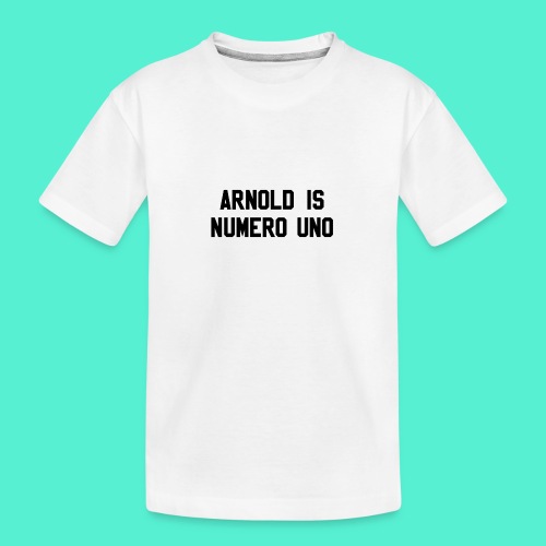 arnold is numero uno - Kid's Premium Organic T-Shirt
