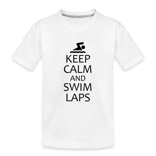 Keep Calm Swim Laps - Kid's Premium Organic T-Shirt