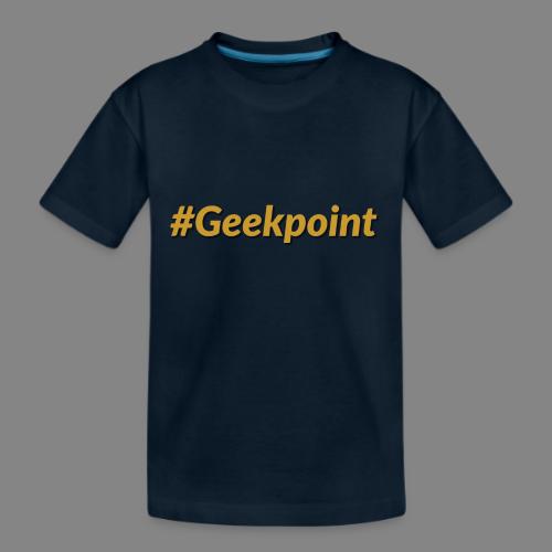 #Geekpoint - Kid's Premium Organic T-Shirt