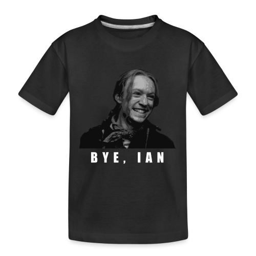 Bye Ian - Kid's Premium Organic T-Shirt