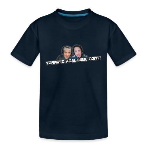TERRIFIC ANALYSIS, TONY! (WITH GLOW) - Kid's Premium Organic T-Shirt