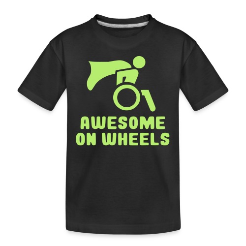 Awsome on wheels, wheelchair humor, roller fun - Kid's Premium Organic T-Shirt