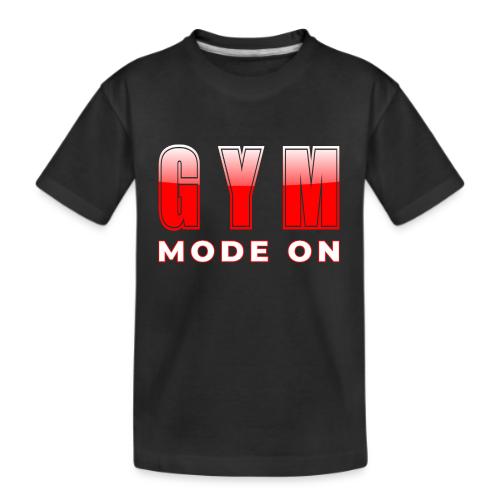 Gym Mode On Fitness Typography Design - Kid's Premium Organic T-Shirt