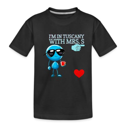 Smoon City_I'm in Tuscany with Mrs. S - Kid's Premium Organic T-Shirt