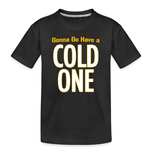 Gonna Go Have a Cold One (Draft Day) - Kid's Premium Organic T-Shirt