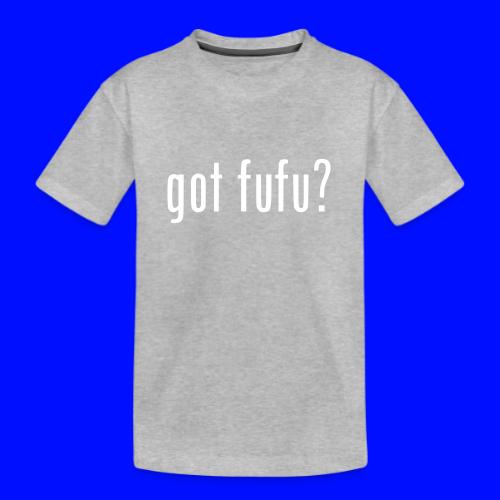 gotfufu-black - Kid's Premium Organic T-Shirt