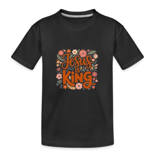 Jesus Is King – Floral Christian Typography Design - Kid's Premium Organic T-Shirt