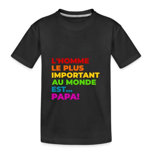 Dad: The Most Precious Man in the World - Kid's Premium Organic T-Shirt