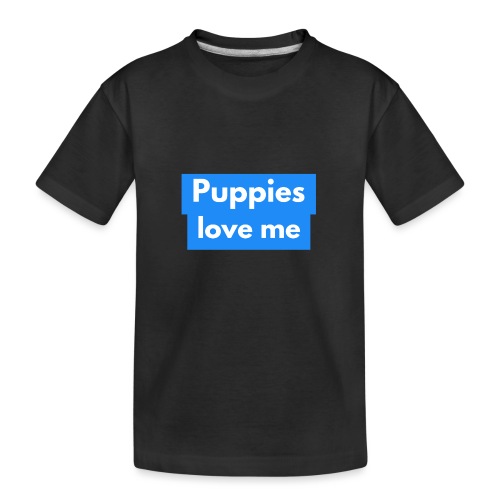 Puppies love me - Kid's Premium Organic T-Shirt