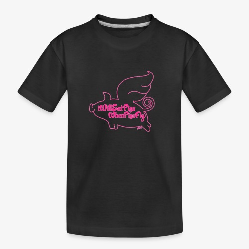 When Pigs Fly Pink - Kid's Premium Organic T-Shirt