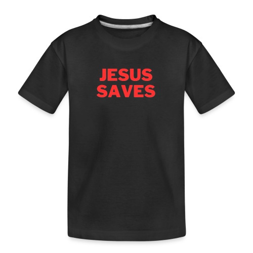 Jesus Saves - Kid's Premium Organic T-Shirt