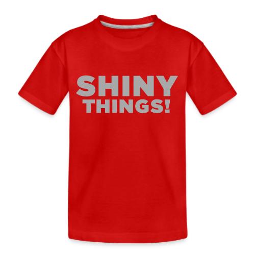 Shiny Things. Funny ADHD Quote - Kid's Premium Organic T-Shirt