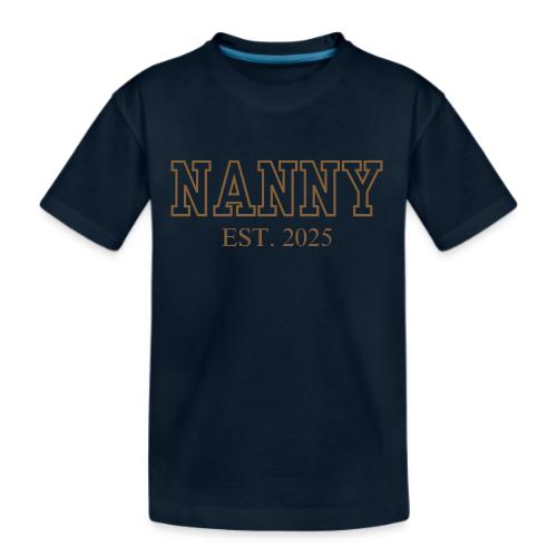 Nanny Est. 2025 (Brown Font) - Kid's Premium Organic T-Shirt