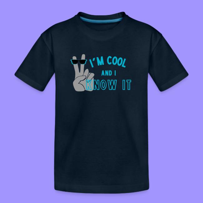 I'm Cool and I Know It - Fun Self Affirmation