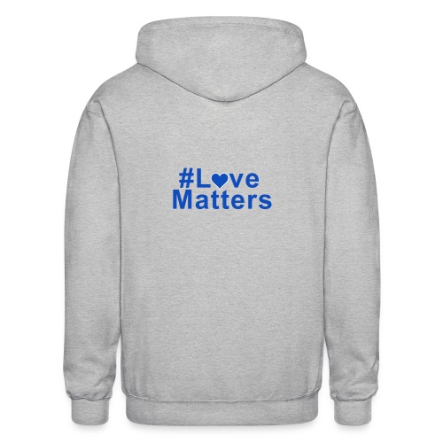 #Love Matters - Gildan Heavy Blend Adult Zip Hoodie