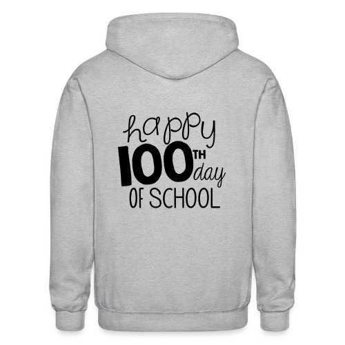 Happy 100th Day of School Chalk Teacher T-Shirt - Gildan Heavy Blend Adult Zip Hoodie