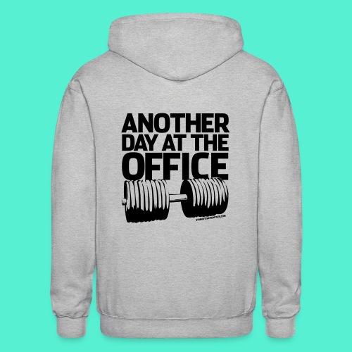 Another Day at the Office - Gym Motivation - Gildan Heavy Blend Adult Zip Hoodie