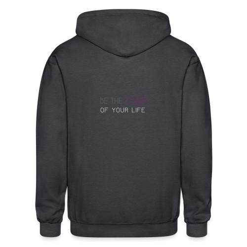 Be_the_Chief_of_your_life_ _White_Version - Gildan Heavy Blend Adult Zip Hoodie