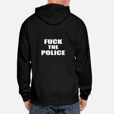 fuck the police Men Jackets | Unique Designs | Spreadshirt