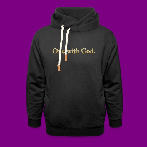 One with God - A Course in Miracles - Unisex Shawl Collar Hoodie