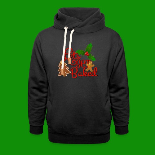 Let's Get Baked - Family Holiday Baking - Unisex Shawl Collar Hoodie