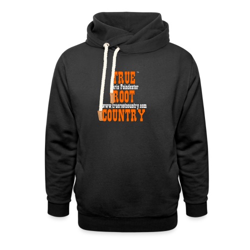 True Root Country - Unisex Shawl Collar Hoodie