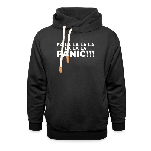 Funny ADHD Panic Attack Quote - Unisex Shawl Collar Hoodie