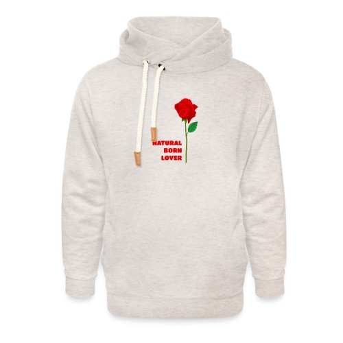 Natural Born Lover - I'm a master in seduction! - Unisex Shawl Collar Hoodie