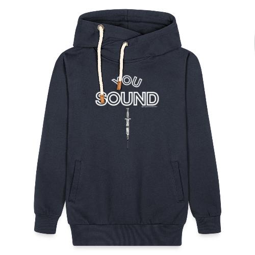 You Sound Shot (White Lettering) - Unisex Shawl Collar Hoodie