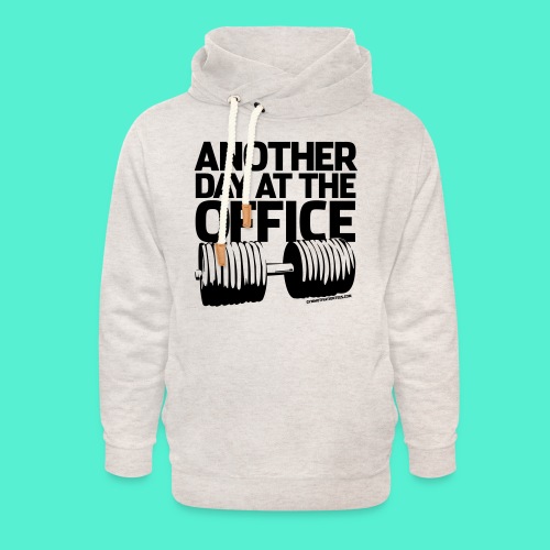 Another Day at the Office - Gym Motivation - Unisex Shawl Collar Hoodie