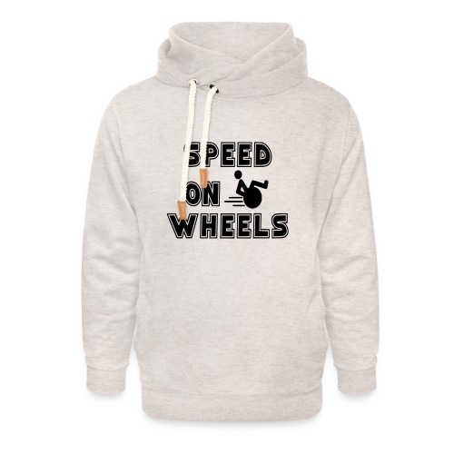 Speed on wheels for real fast wheelchair users - Unisex Shawl Collar Hoodie