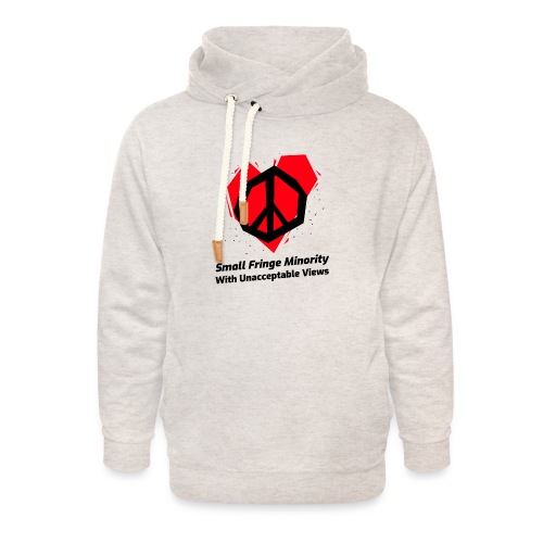 We Are a Small Fringe Canadian - Unisex Shawl Collar Hoodie