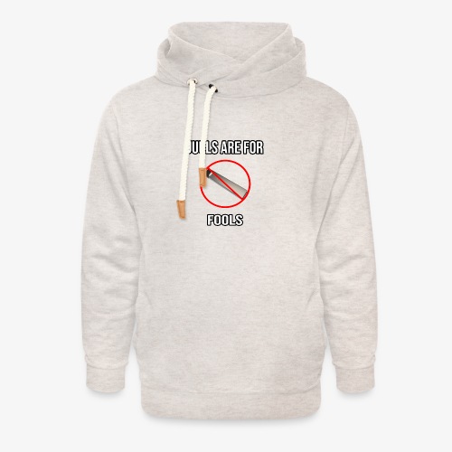 Juuls Are For Fools - JK You Are All EPIC :D - Unisex Shawl Collar Hoodie
