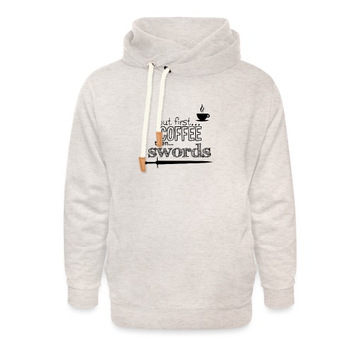 But first coffee - Unisex Shawl Collar Hoodie