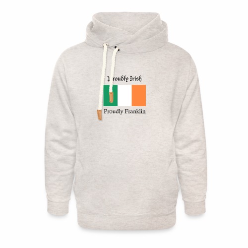 Proudly Irish, Proudly Franklin - Unisex Shawl Collar Hoodie