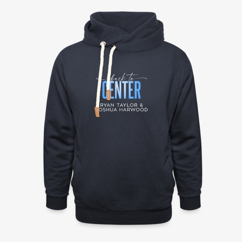 Back to Center Title White - Unisex Shawl Collar Hoodie