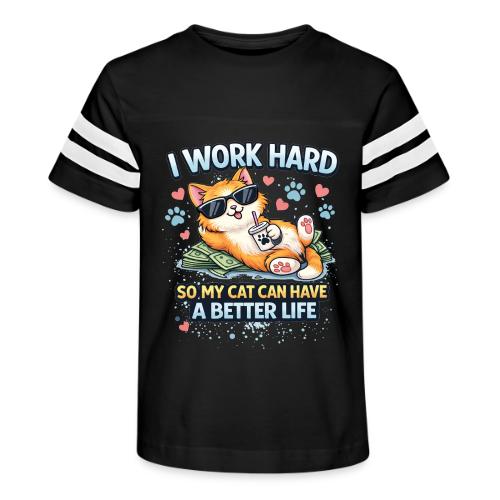 I Work Hard So My Cat Can Have a Better Life - Kid's Football Tee