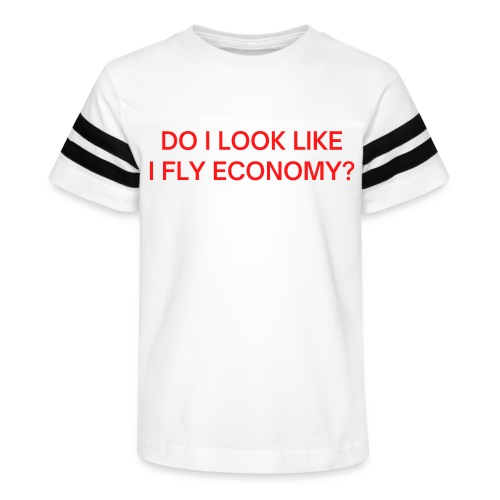 Do I Look Like I Fly Economy? (in red letters) - Kid's Football Tee