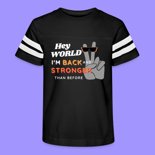 I'm Back and Stronger | Funny Affirmation