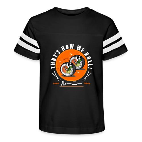 Thats how we roll! - Kid's Football Tee