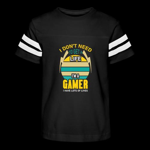 I Don't Need A Life, I Have Lives (Gamer) - Kid's Football Tee