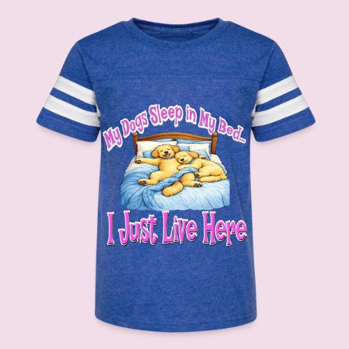 My Dogs Sleep in My Bed I Just Live Here - Kid's Football Tee
